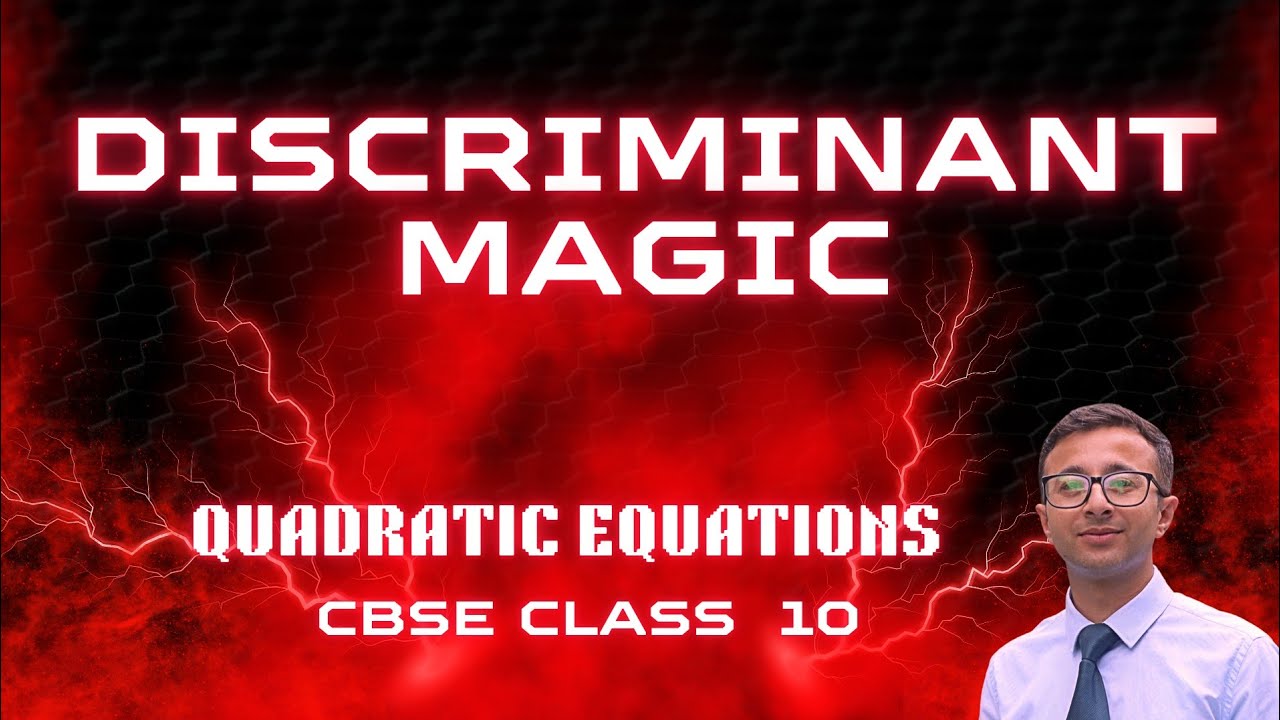 Quadratic Equations Class 10 CBSE | PYQs + Discriminant Tricks | Board Questions@VivekCSharma