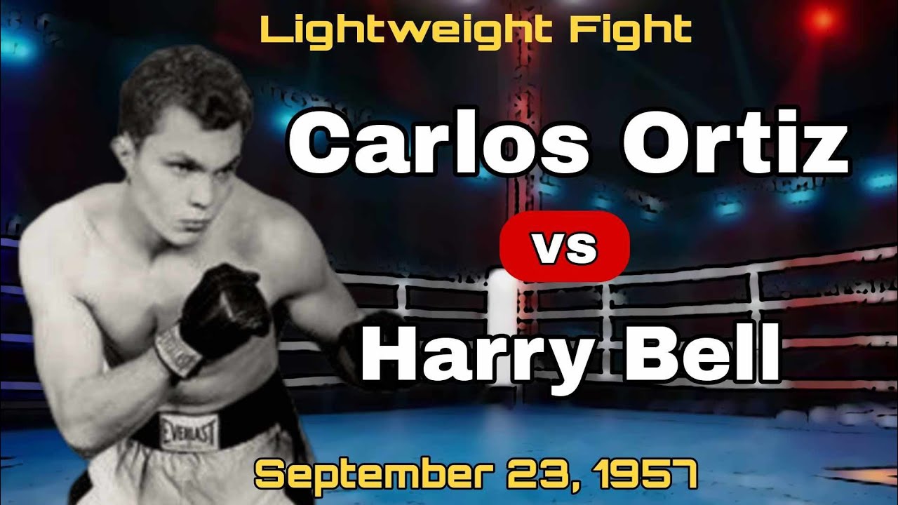 Carlos Ortiz 🇵🇷 vs Harry Bell 🇺🇸 (September 23, 1957) (Second Meeting)