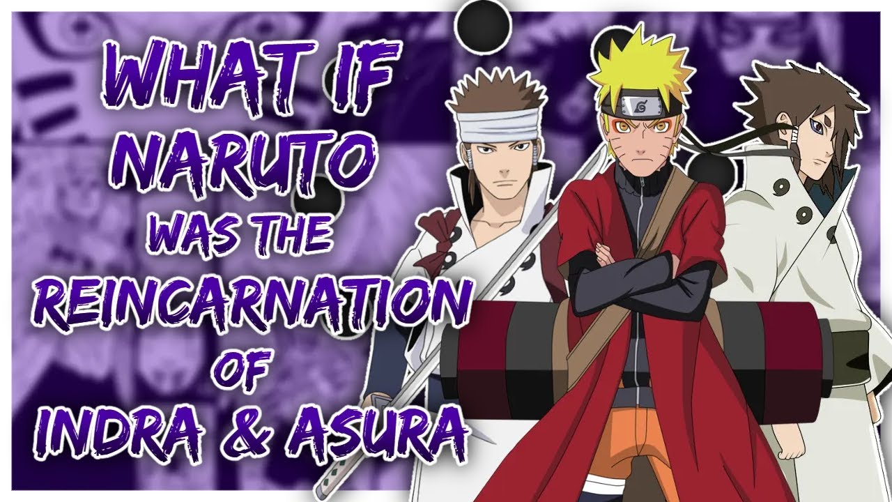 What if Naruto was the Reincarnation of Indra and Asura Otsutsuki? | MOVIE | 3K SPECIAL |