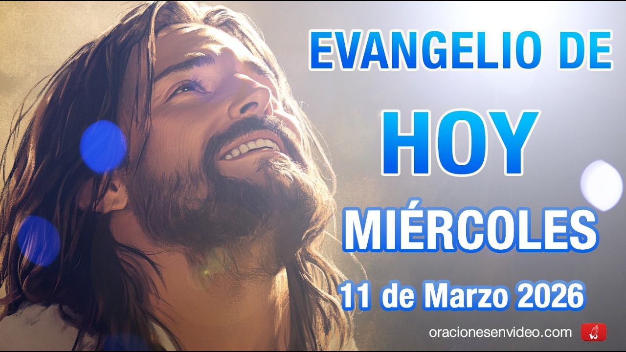 Evangelio de HOY. Míércoles 11 de marzo 2026  Mt. 5,17-19 no he venido a abolir la ley.