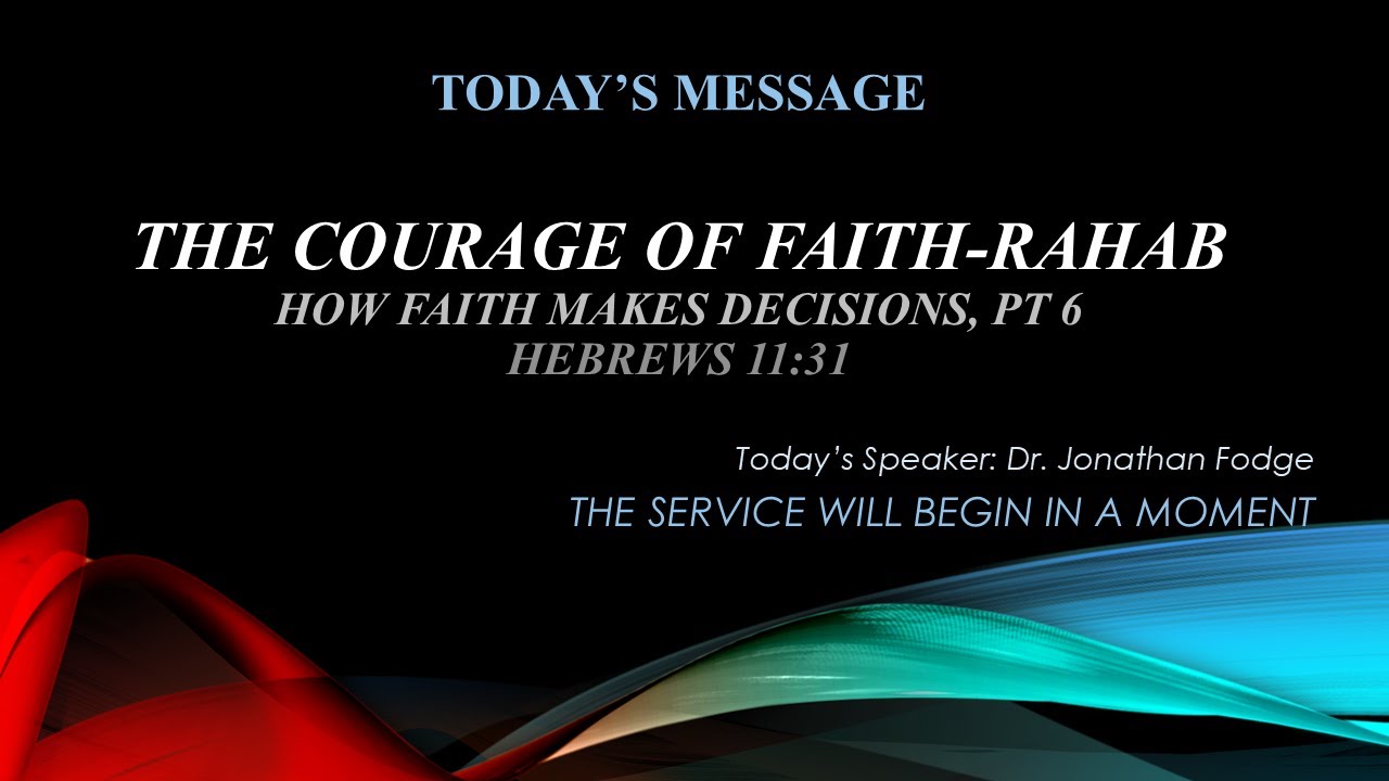 The Courage of Faith - Rahab