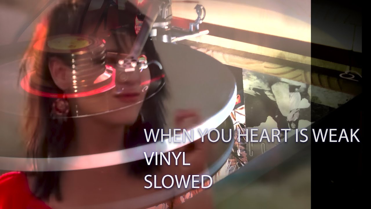 Cock Robin - When Your Heart is Weak - Raw Vinyl Recording (Slowed) - HQ