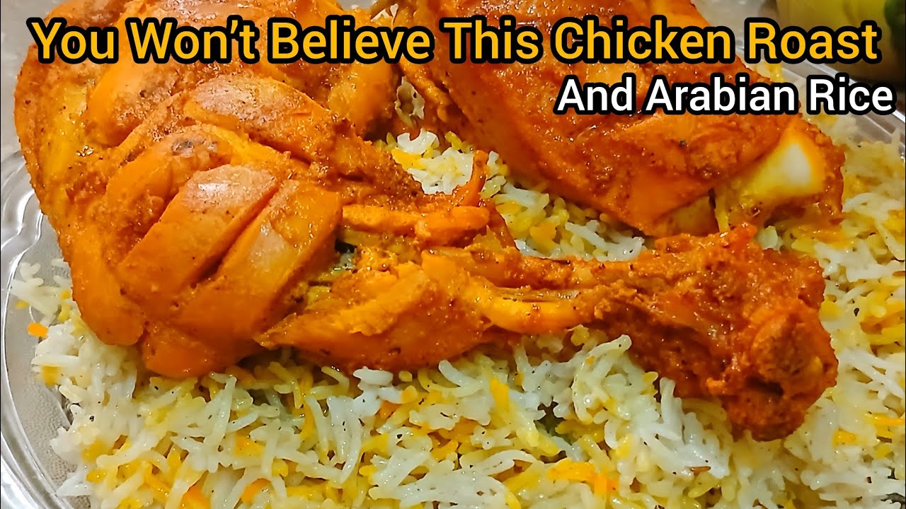 Juicy Chicken Roast with Fluffy Arabian Rice – Full Recipe Step by Step