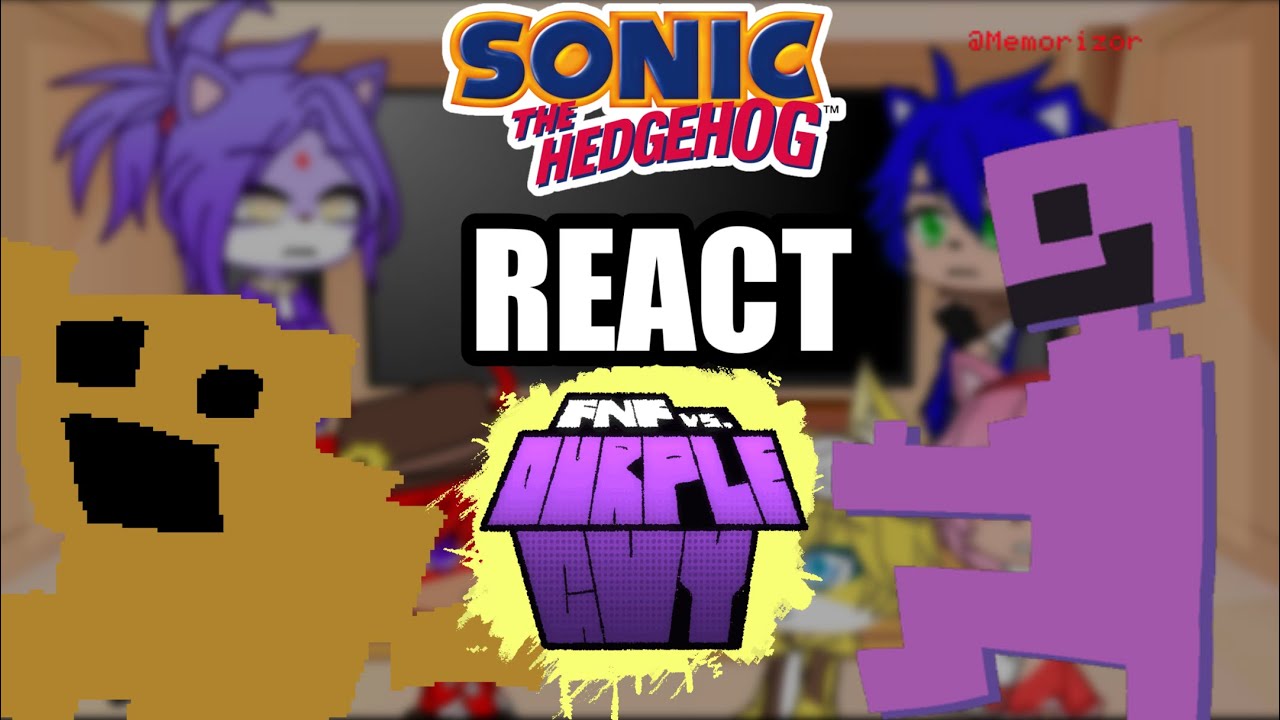 Sonic Characters react to VS OURPLE GUY V3 // GACHA REACTION / SONIC / FNF
