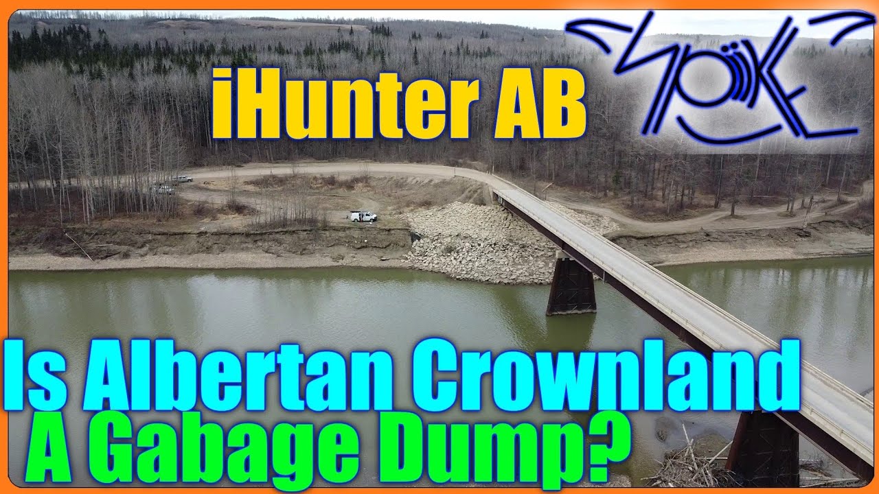 How to Locate Northern Alberta's Crown Land!! Humans Can be Disgusting!