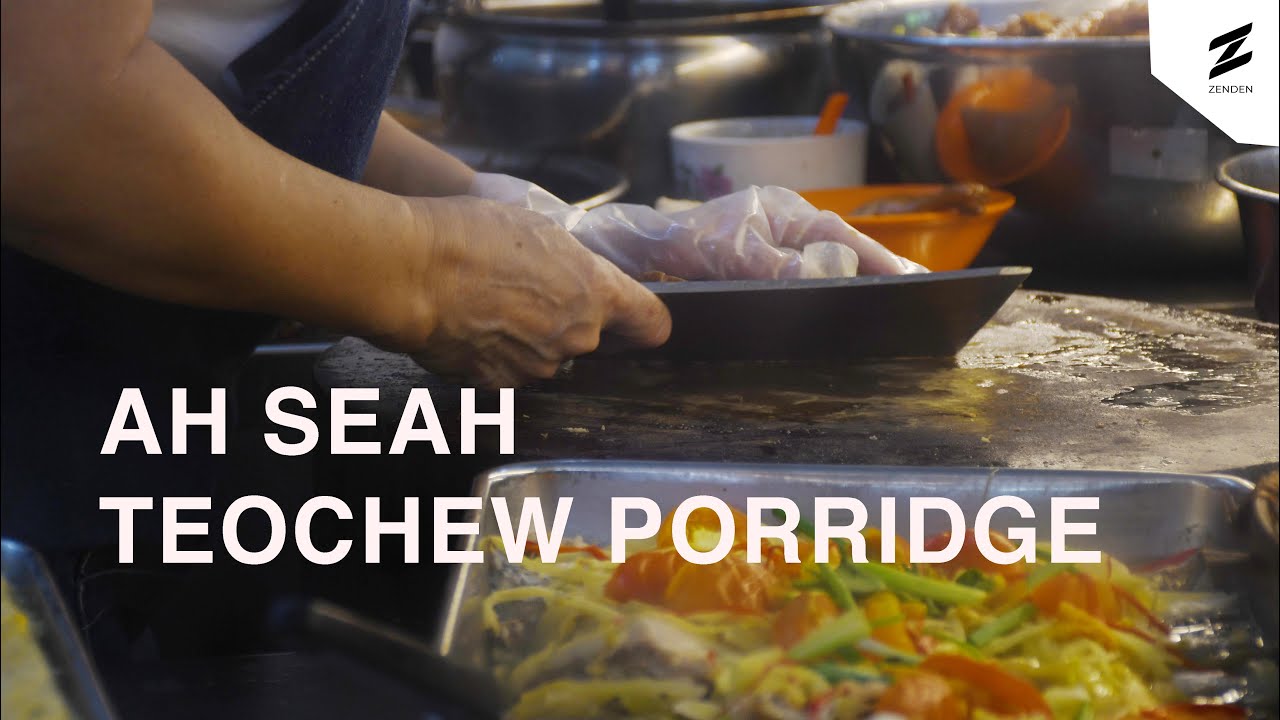 Ah Seah Teochew Porridge | A Documentary Film