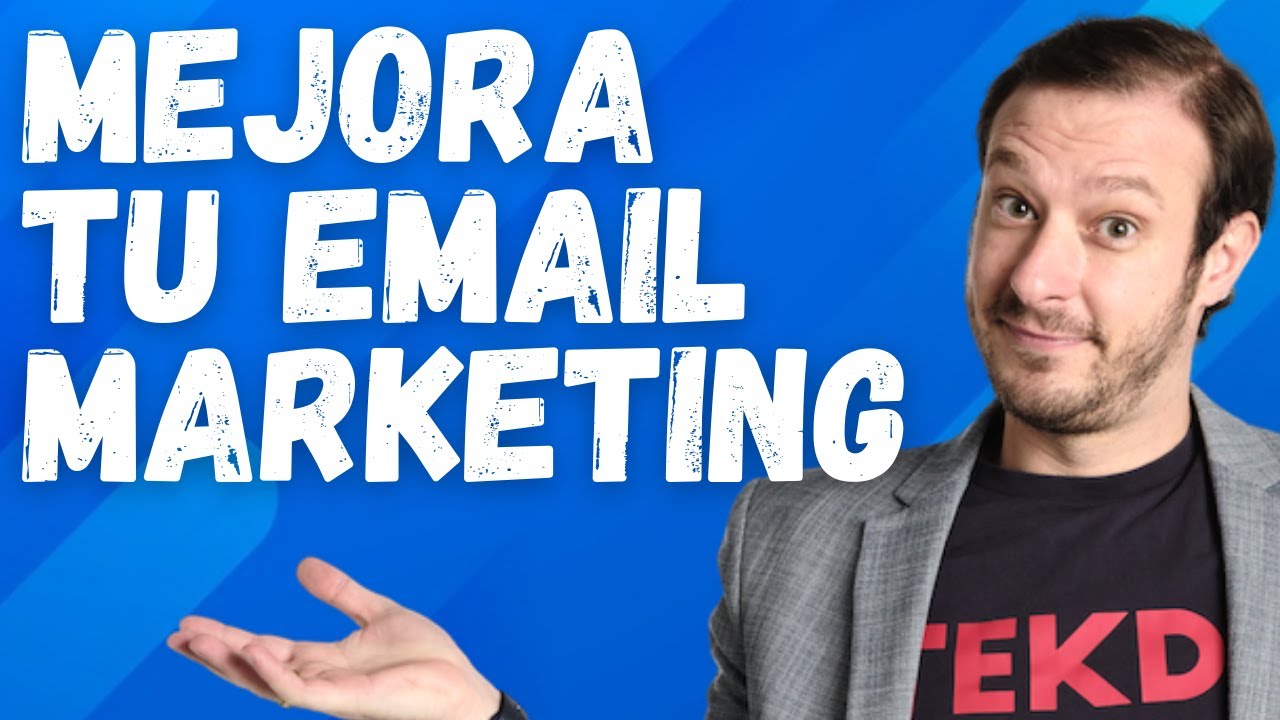 5 Consejos para mejorar los resultados de tus campañas de email marketing