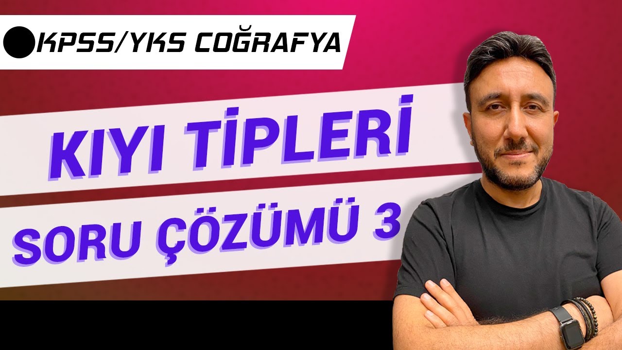 KPSS /YKS KIYI TİPLERİ SORU ÇÖZÜMÜ 3