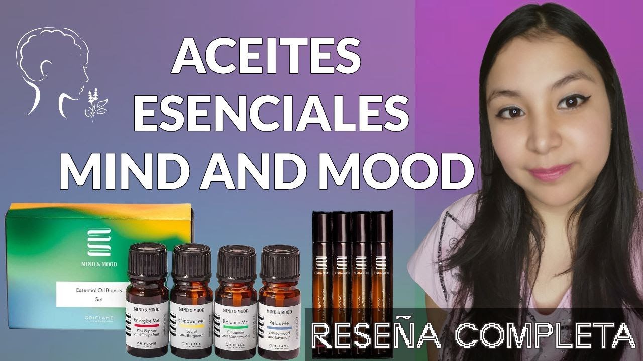 🧘‍♀️😊  ACEITES ESENCIALES MIND AND MOOD ORIFLAME