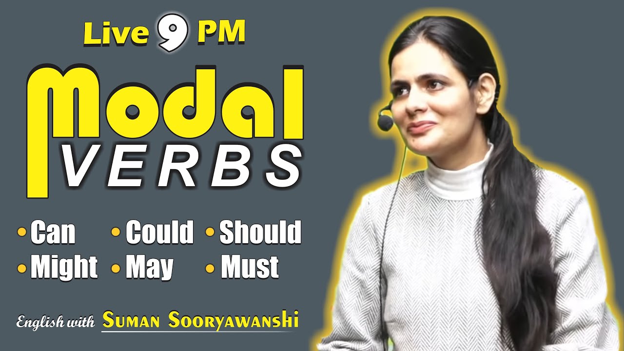 Spoken English | Modal Verbs | Class - 01 | Suman Sooryawanshi Ma'am | Ocean Gurukuls