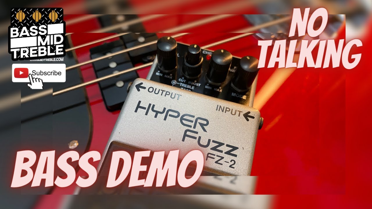 👉Legendary Boss FZ-2 Hyper Fuzz No Talking Bass Demo