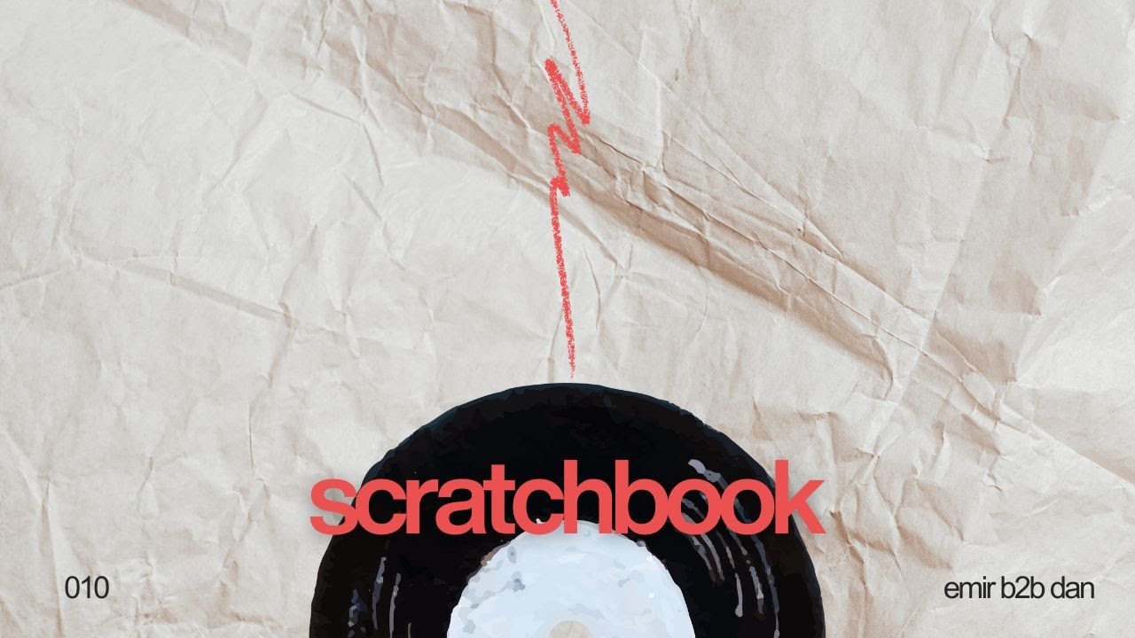 scratchbook 010 — spiral (emir b2b dan) · all vinyl mix
