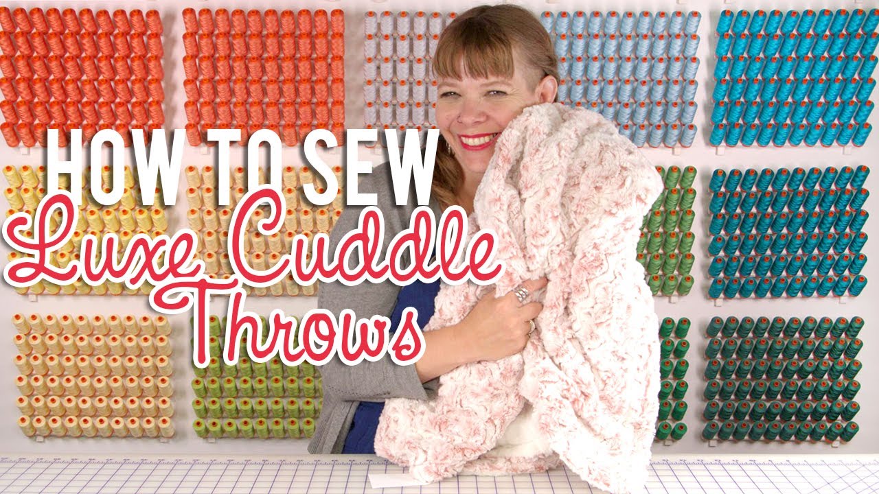 How to Sew Luxe Cuddle Throws (minky fabric) | Fat Quarter Shop