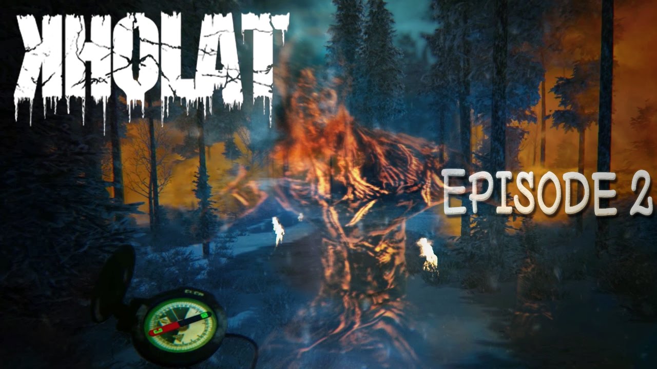 ►Welp, HE FOUND ME! | Kholat, Let's Play EP2