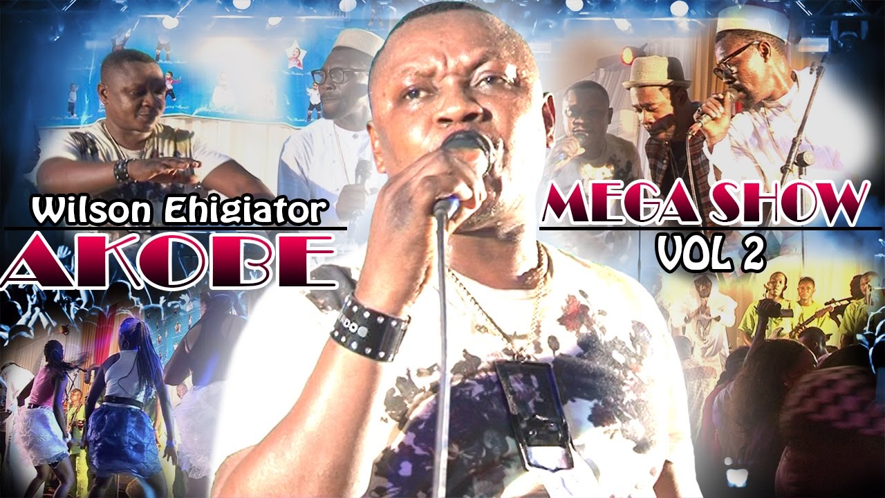 Akobe Mega Show Vol 2 - Latest Edo Music Video (Akobe Latest)