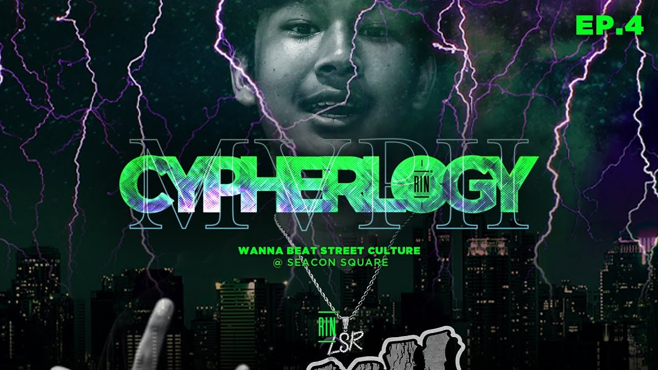EP.4 (16 FINALISTS): LASARUS, ONEMORE, ZERIOUS, BA DOUBLE L - CYPHERLOGY MVP 2 | RAP IS NOW