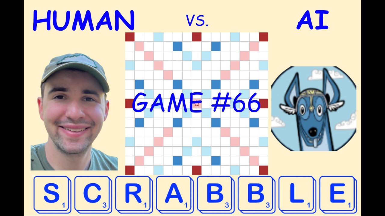 Ultimate Scrabble battle: Grandmaster vs. AI! Game #66