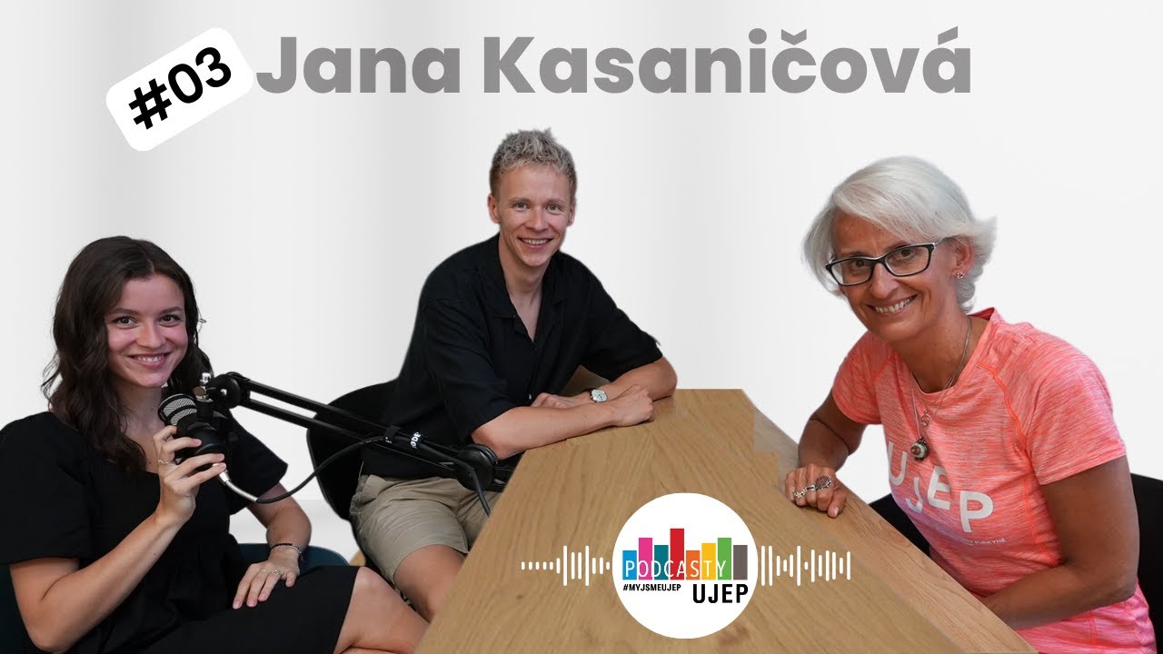 #MYJSMEUJEP 03: Jana Kasaničová