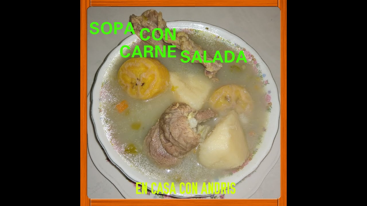 SOPA CON CARNE SALADA//COMO HACER SOPA CON CARNE SALADA CASERA