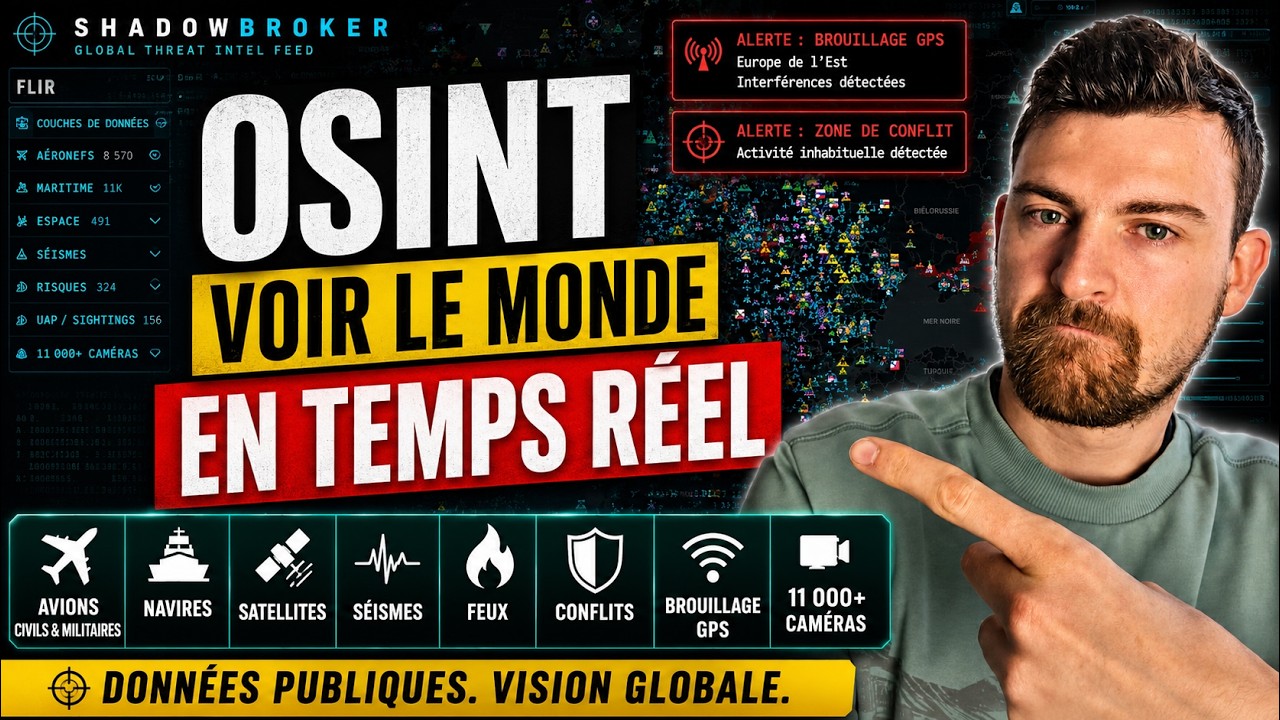 OSINT - Installer et utiliser ShadowBroker : la carte mondiale des &eacute;v&eacute;nements en direct