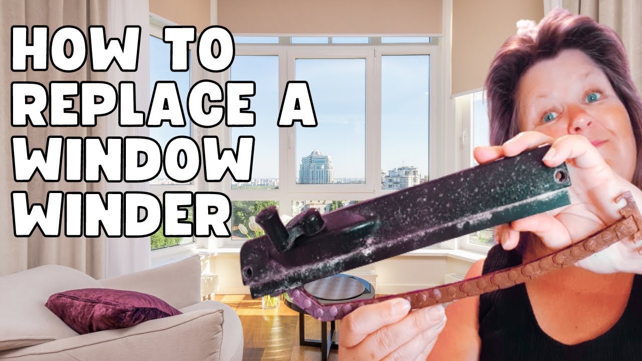 How to replace a WINDER for AWNING WINDOWS