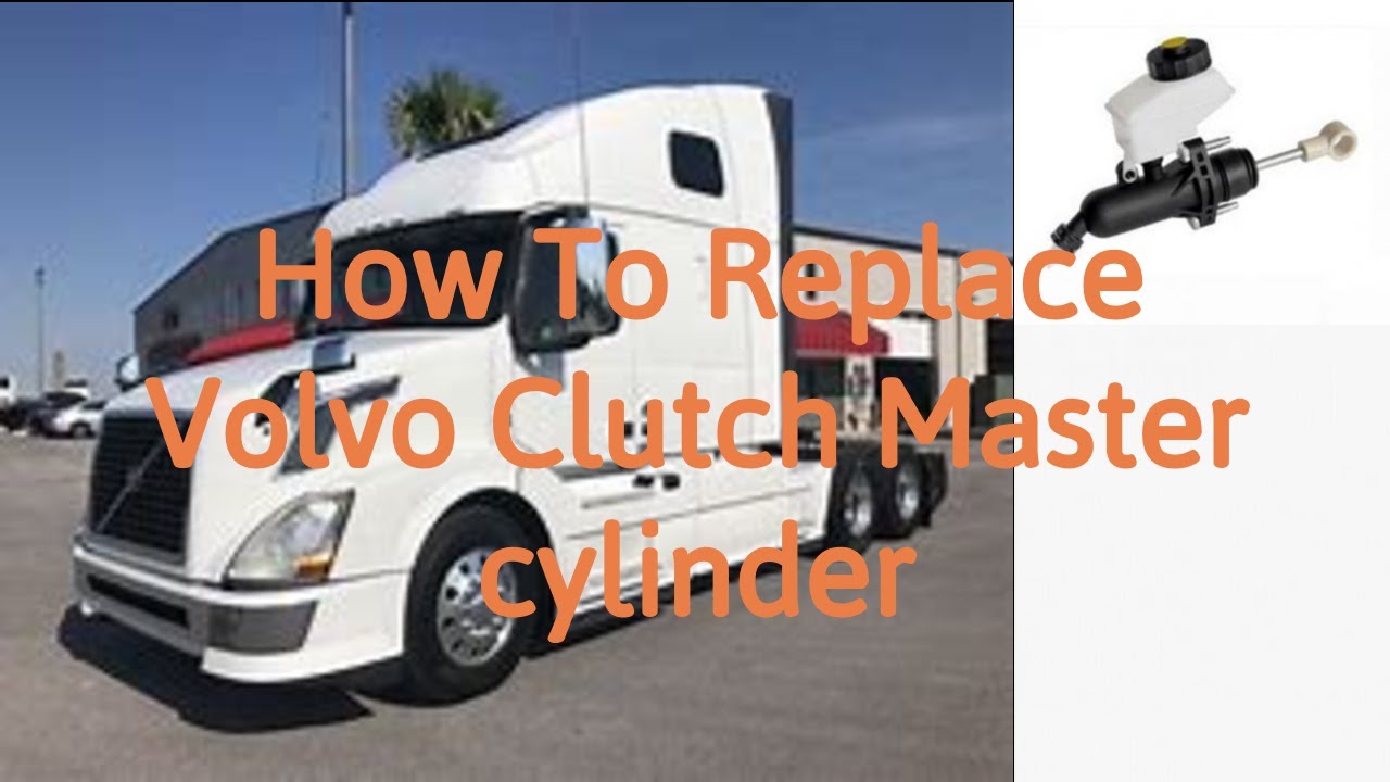 How to Replace Volvo Clutch Master Cylinder | Taj Truck