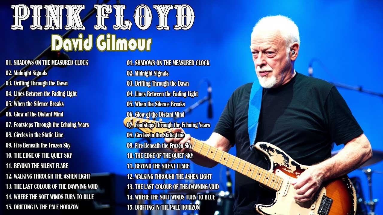🌌 David Gilmour Greatest Hits | Pink Floyd Blues Rock Collection