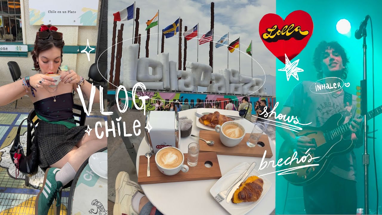 VLOG no Chile ✧♡ brechós por Santiago, Lollapalooza Chile & shows do Inhaler 🇨🇱🎀