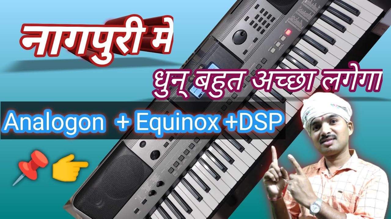Yamaha i500 kibord me dsp efact  nagpuri dhun ke liye tone