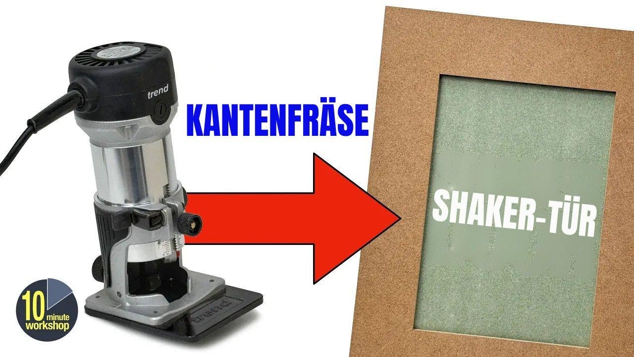 So fräst du schicke Shaker-Türen mit dem Kantenfräser! [Anzeige]