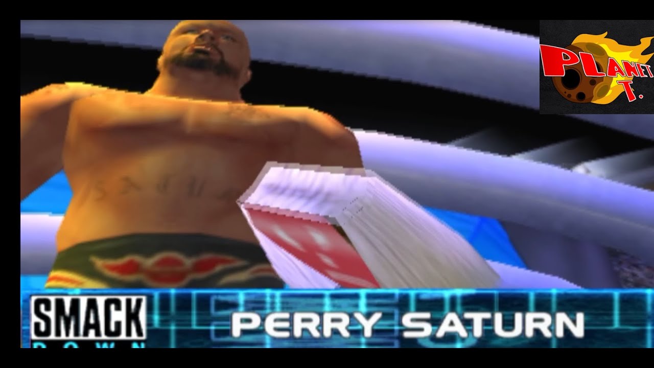 WWF Smackdown ! Just bring it ! Perry Saturn entrance and finisher