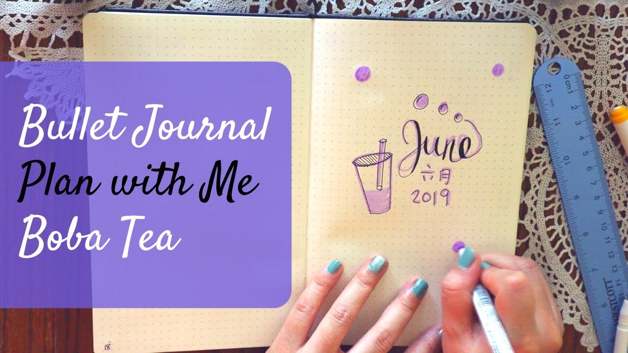 Plan With Me | Boba Tea Theme | June 2019 Bullet Journal | Flip Through