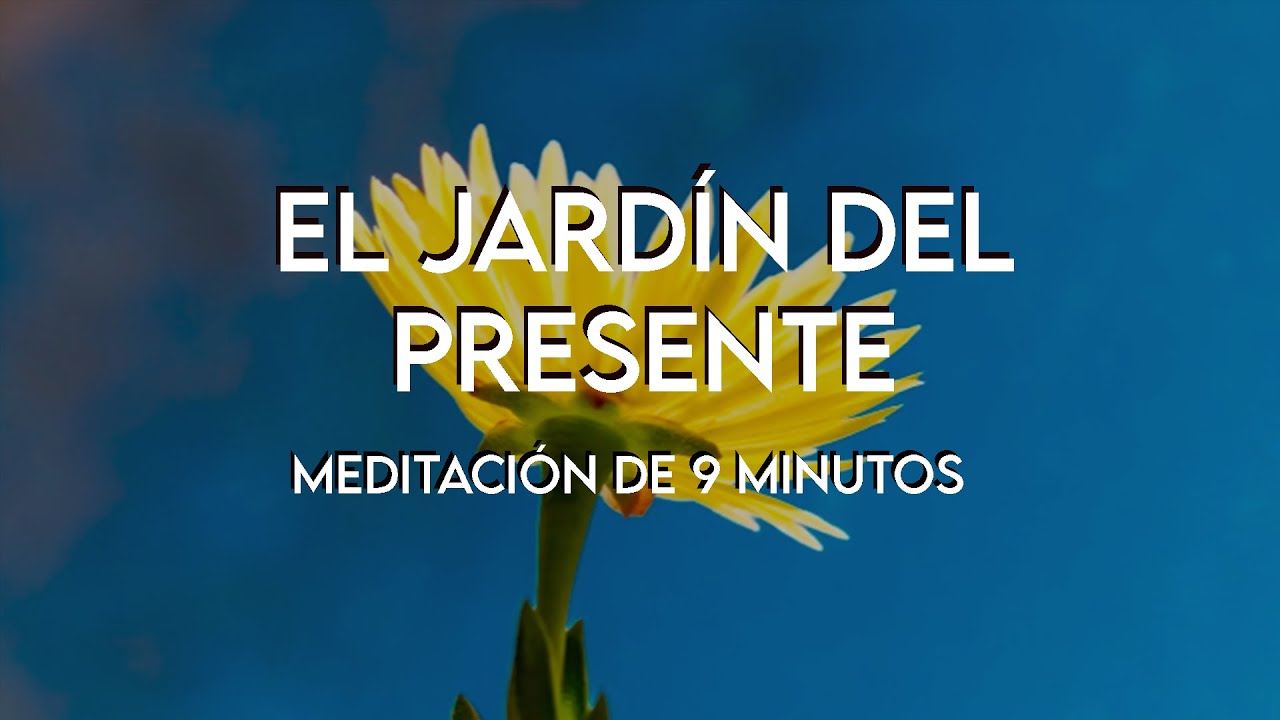 Visualización Guiada – El Jardín del Presente | Mindfulness y Calma Interior