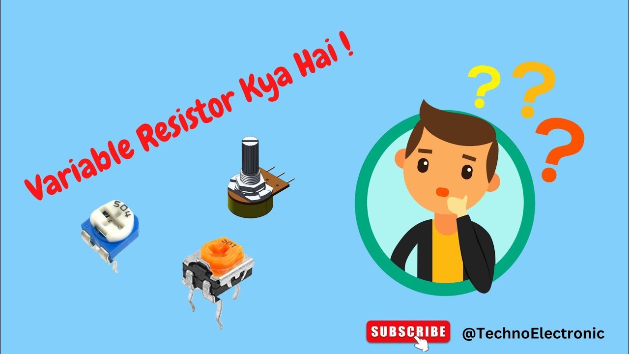Variable Resistor (Potentiometer) in Hindi | Ep-4
