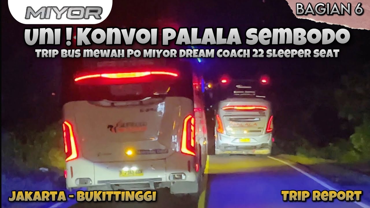 BUKAN SEMBARANG DRIVER WANITA ! TRIP PO MIYOR DREAM COACH JKT-BKT (6/10)