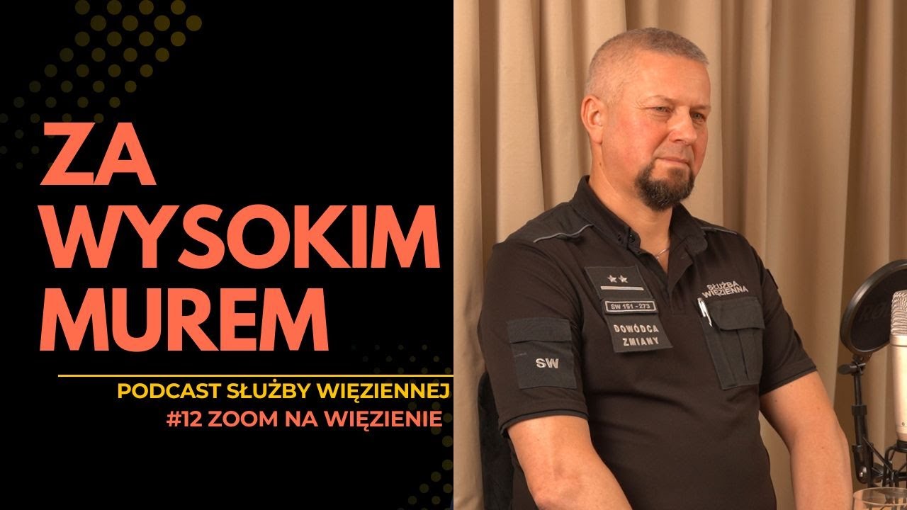 #12 Zoom na więzienie