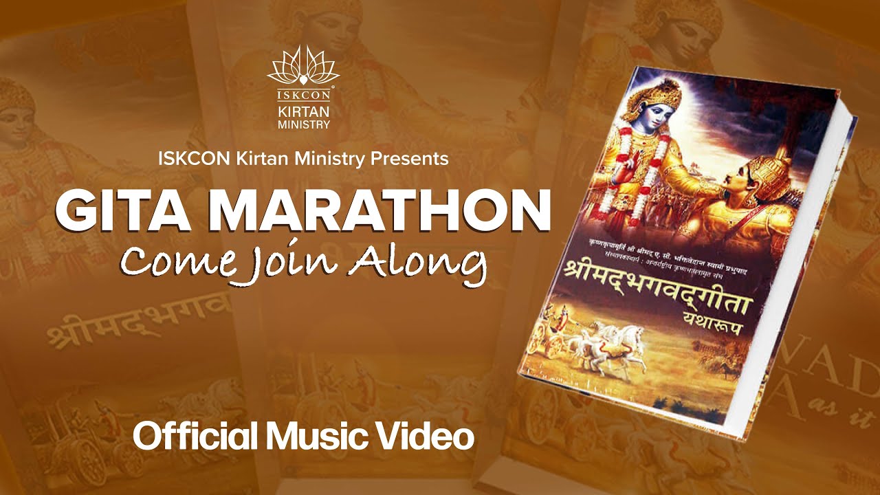 It's Gita Marathon Come Join Along | Official Music Video | ISKCON Kirtan Ministry