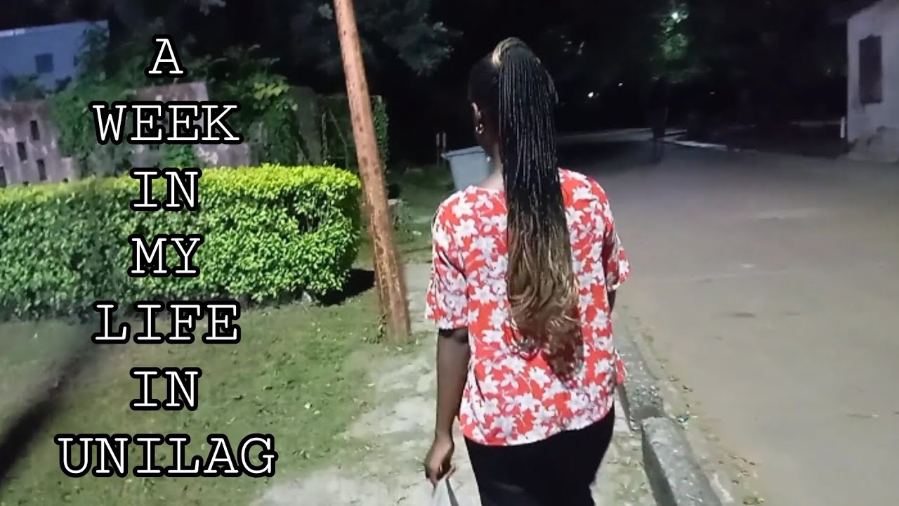 Experience uni with Tobi S1E1 : A simple WEEK in my life in College, UNILAG. TOBILOBA TEJUMAIYE.