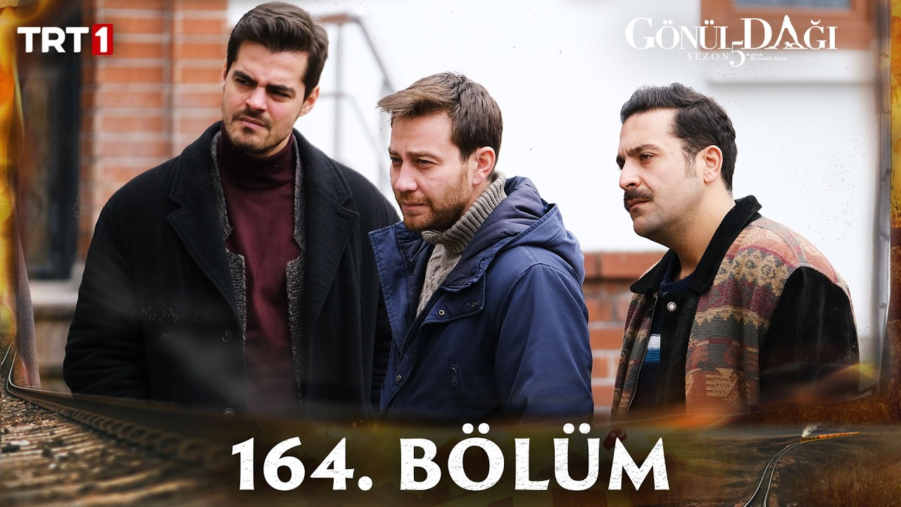 Gönül Dağı 164. Bölüm 