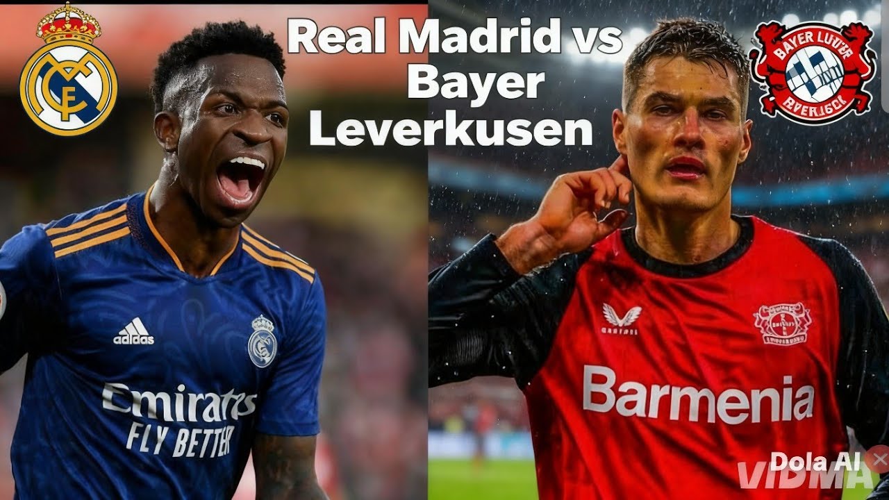 🚨 PARTIDA ÉPICA ! 🚨 REAL MADRID X BAYER Leverkusen dois gigantes se enfrentam em uma batalha 🏆🏆
