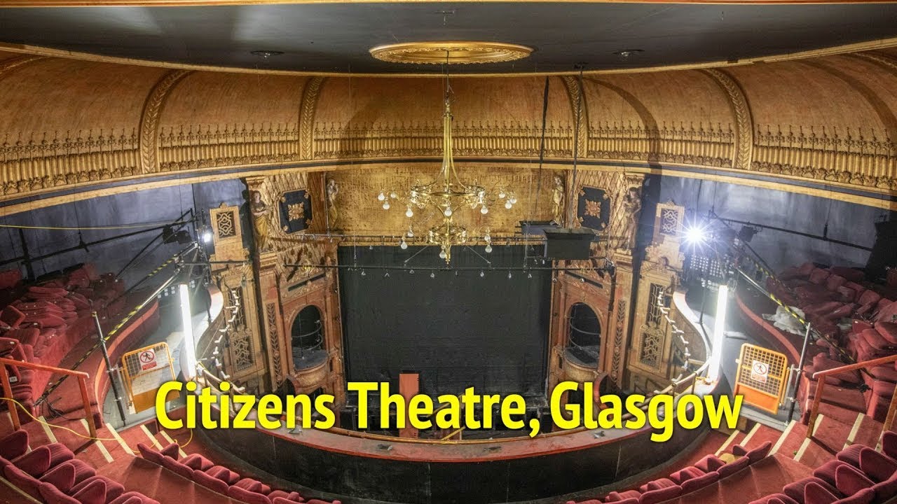 Citizens Theatre, Glasgow