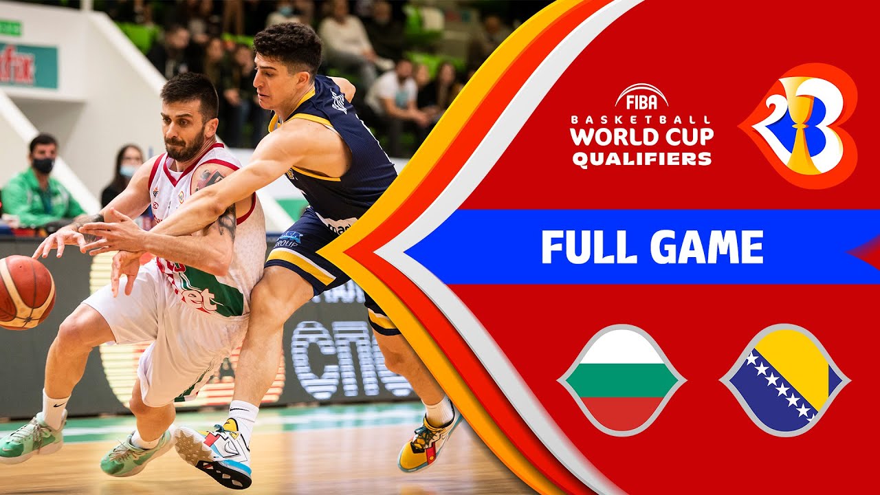 Bulgaria v Bosnia and Herzegovina | Full Game - FIBA Basketball World Cup 2023 - European Qualifiers