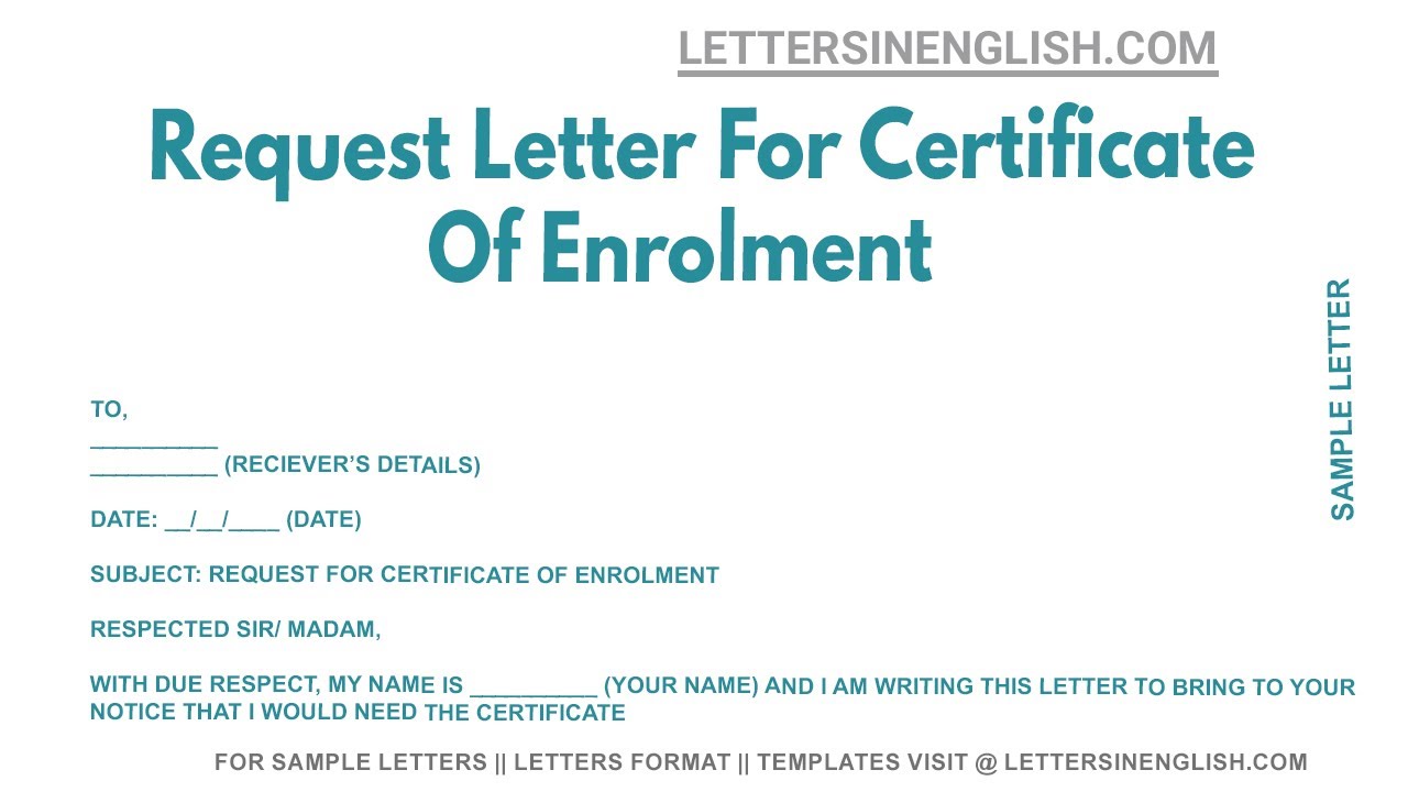 Request Letter For Certificate Of Enrolment - Sample Letter for Issuance of Enrolment Certificate