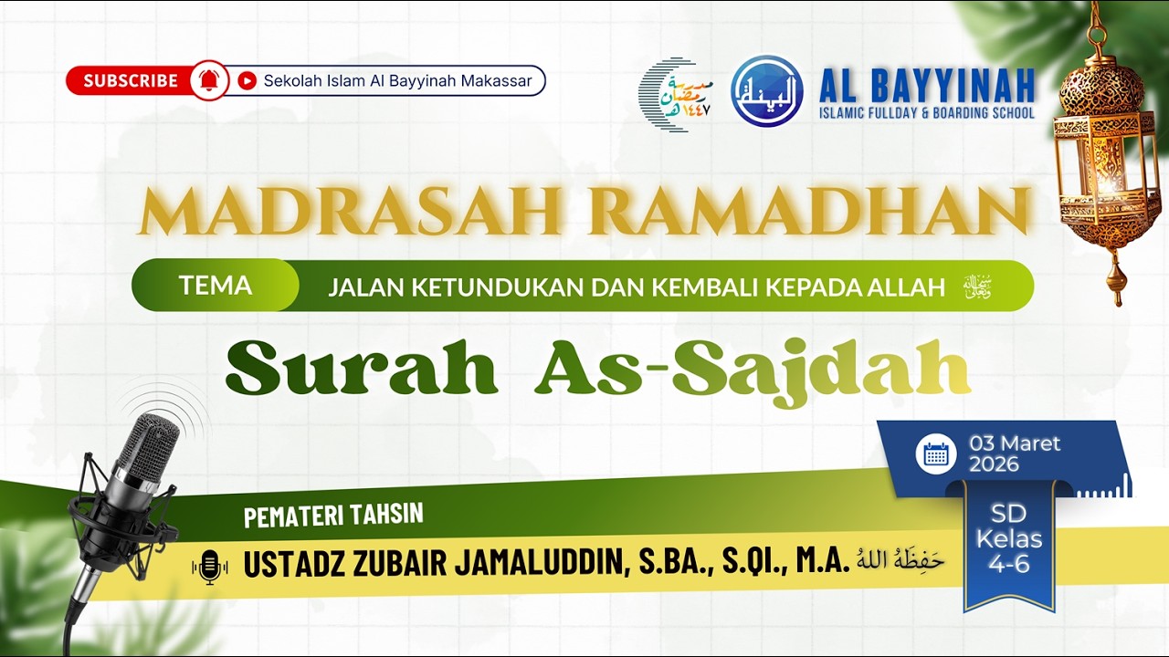 [SIARAN LANGSUNG] | Tahsin Surat As-Sajdah Ayat 21-24 | Ustadz Zubair Jamaludin, S.Ba., S.Qi., M.A