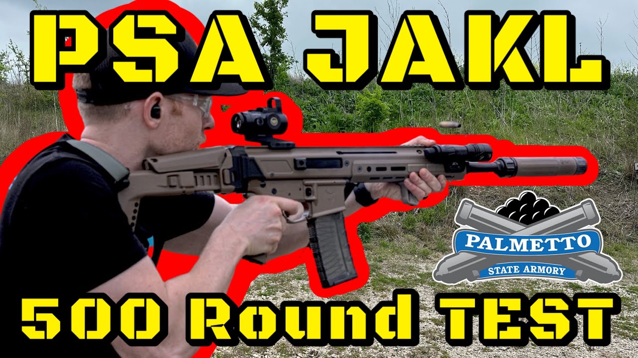 PSA JAKL - Will it Survive a 500 Round Test?