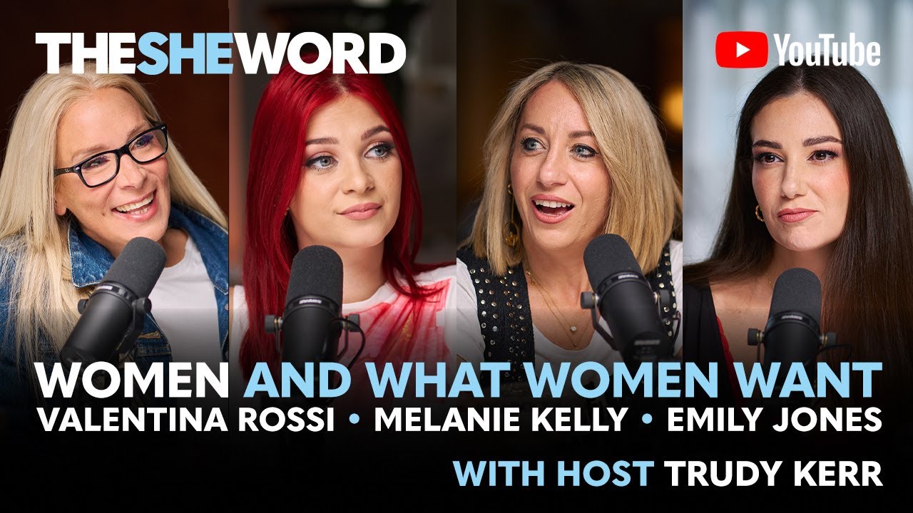 The SHE Word S6/EP6 Women and What Women Want