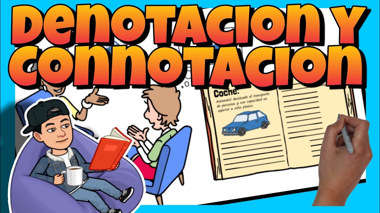 📚 DENOTACIÓN y CONNOTACIÓN | Significado DENOTATIVO y CONNOTATIVO
