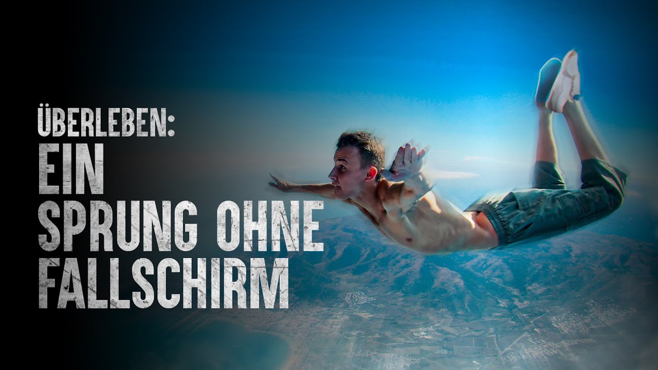 Wie überlebt man einen Sprung aus einem Flugzeug ohne Fallschirm?