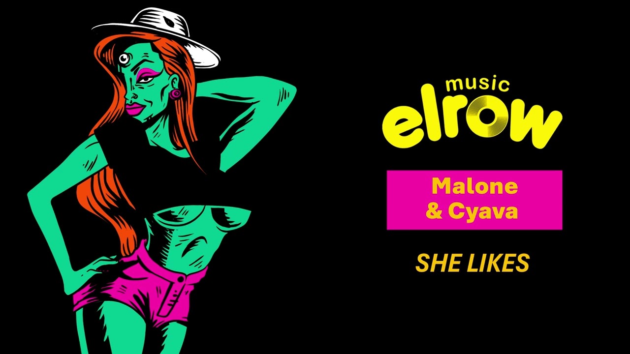Malone, Cyava - She Likes