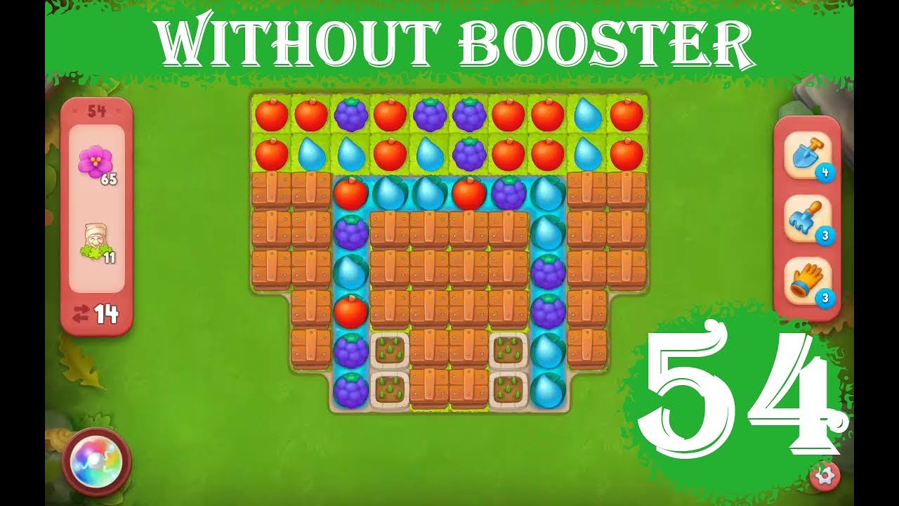 Gardenscapes Level 54 - [14 moves] [2023] [HD] solution of Level 54 Gardenscapes [No Boosters]